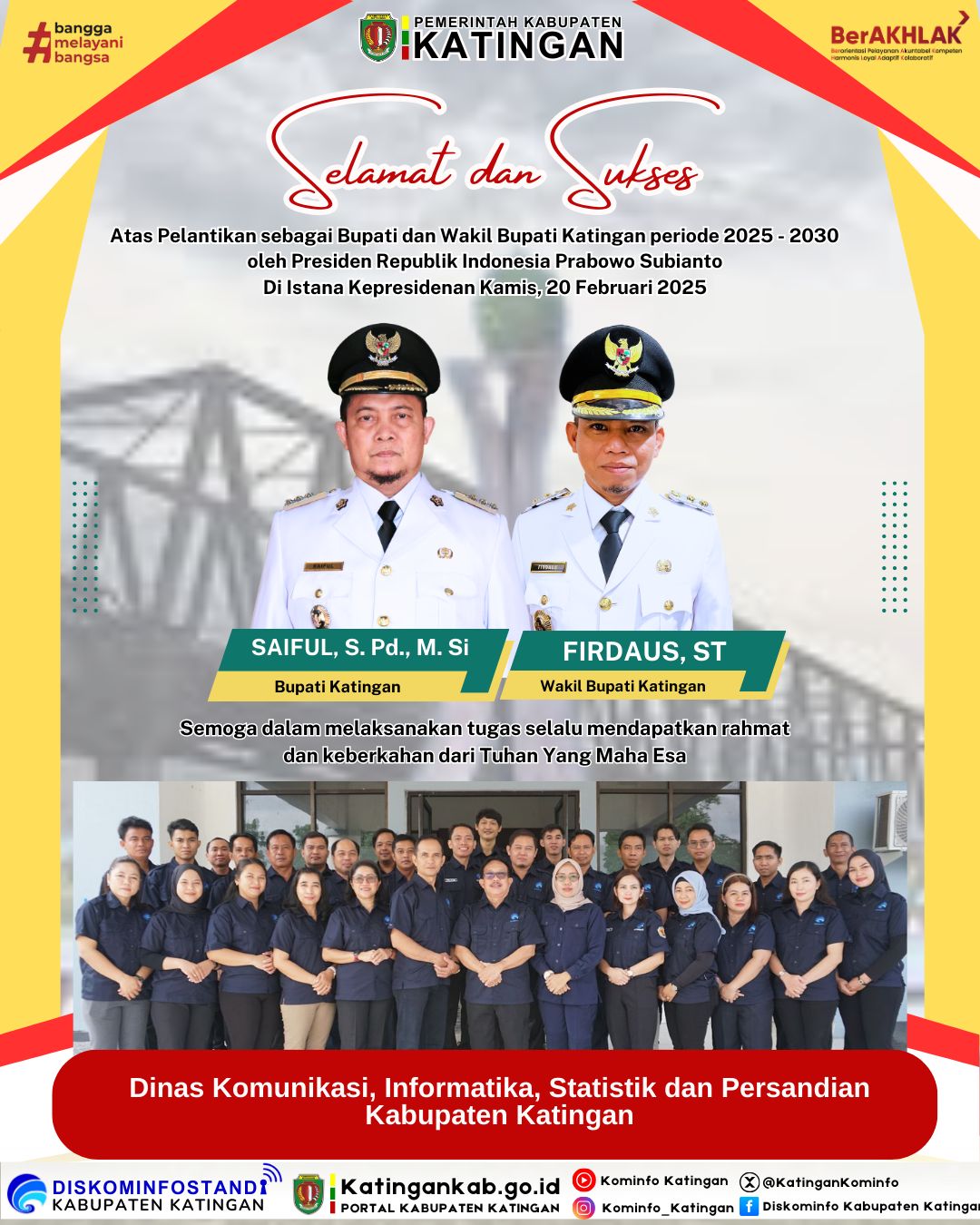 Selamat dan Sukses atas Dilantiknya Bupati dan Wakil Bupati Katingan periode 2025 - 2030 kepada Bpk.